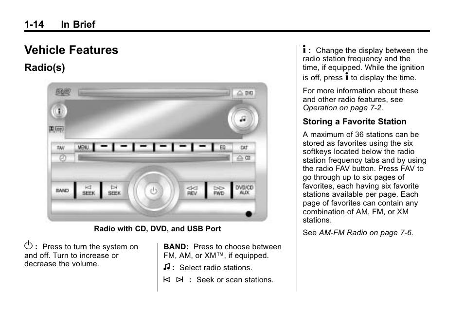 Vehicle features, Radio(s), Vehicle features -14 | Roof rack system | Buick 2010 Enclave User Manual | Page 20 / 440