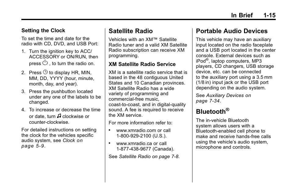 Satellite radio, Portable audio devices, Bluetooth | Buick 2010 Enclave User Manual | Page 21 / 440