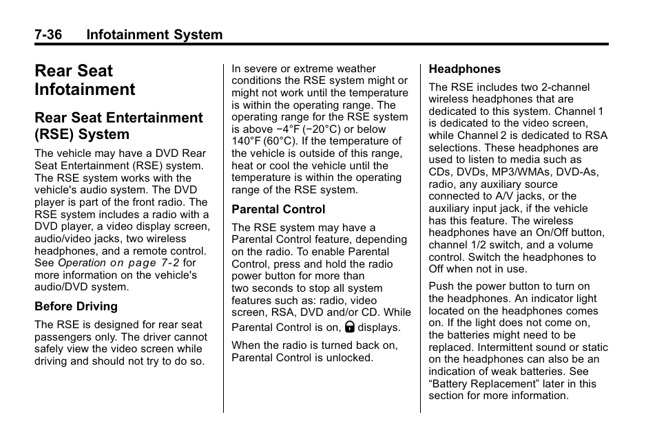 Rear seat infotainment, Rear seat entertainment (rse) system, Rear seat infotainment -36 | Electrical system, Entertainment, Rse) system -36, A crash resulting in | Buick 2010 Enclave User Manual | Page 214 / 440