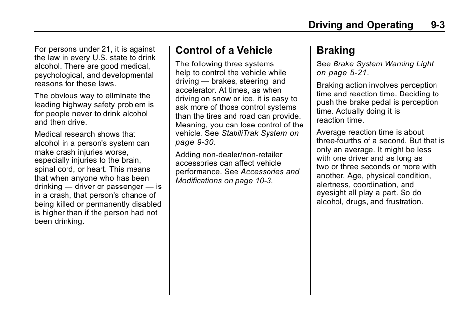 Control of a vehicle, Braking, Control of a vehicle -3 braking -3 | Buick 2010 Enclave User Manual | Page 247 / 440