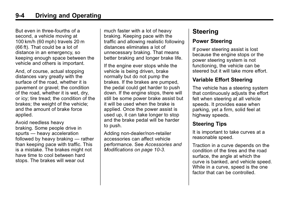 Steering, Steering -4, Automatic | 4 driving and operating | Buick 2010 Enclave User Manual | Page 248 / 440