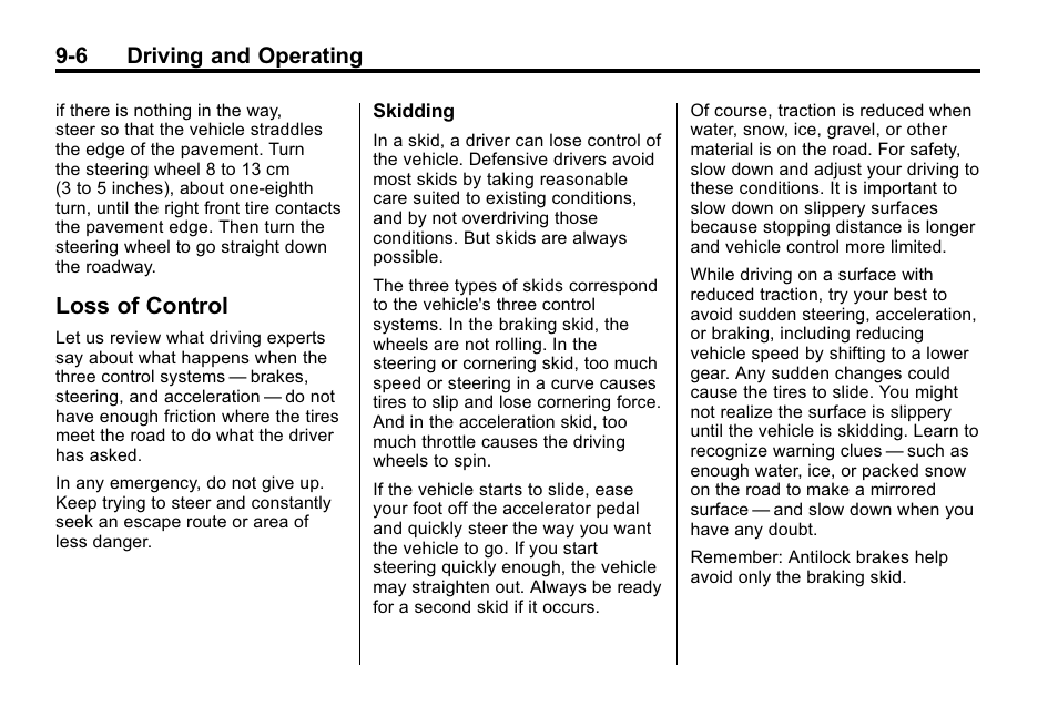 Loss of control, Loss of control -6, 6 driving and operating | Buick 2010 Enclave User Manual | Page 250 / 440