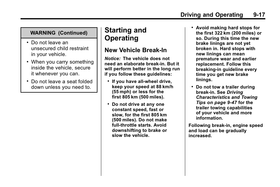 Starting and operating, New vehicle break-in, New vehicle break-in -17 | Driving and operating 9-17 | Buick 2010 Enclave User Manual | Page 261 / 440