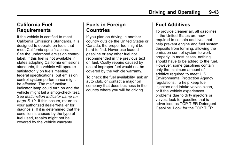California fuel requirements, Fuels in foreign countries, Fuel additives | California fuel, Requirements -43, Fuels in foreign countries -43 fuel additives -43 | Buick 2010 Enclave User Manual | Page 287 / 440