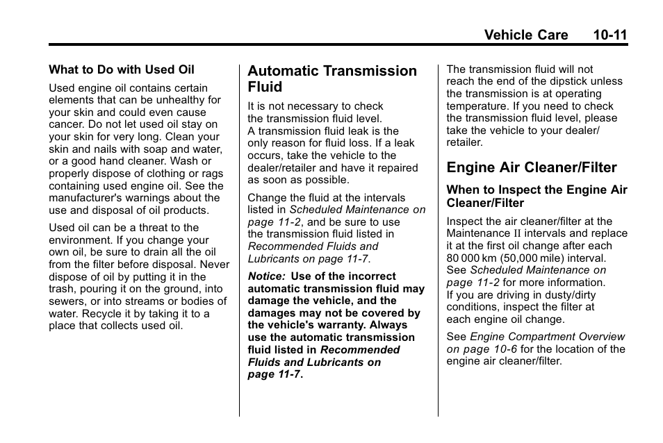 Automatic transmission fluid, Engine air cleaner/filter, Automatic transmission | Fluid -11, Engine air cleaner/filter -11, Bulb, Engine air cleaner/filter on | Buick 2010 Enclave User Manual | Page 313 / 440