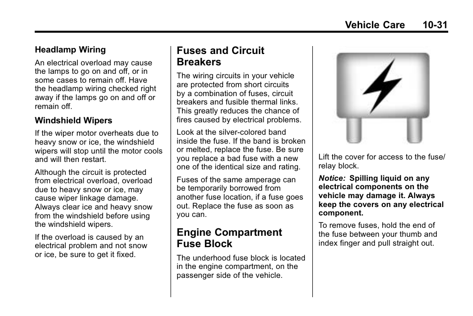 Fuses and circuit breakers, Engine compartment fuse block, Fuses and circuit | Breakers -31, Engine compartment fuse, Block -31, Vehicle care 10-31 | Buick 2010 Enclave User Manual | Page 333 / 440