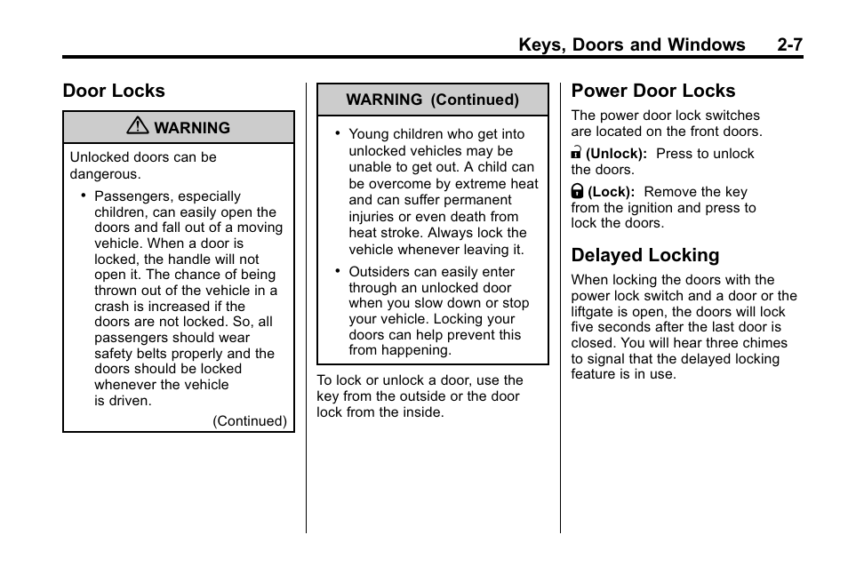 Door locks, Power door locks, Delayed locking | Buick 2010 Enclave User Manual | Page 35 / 440