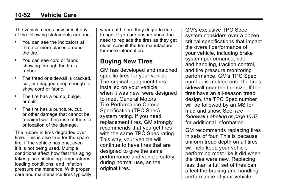 Buying new tires, Buying new tires -52, 52 vehicle care | Buick 2010 Enclave User Manual | Page 354 / 440