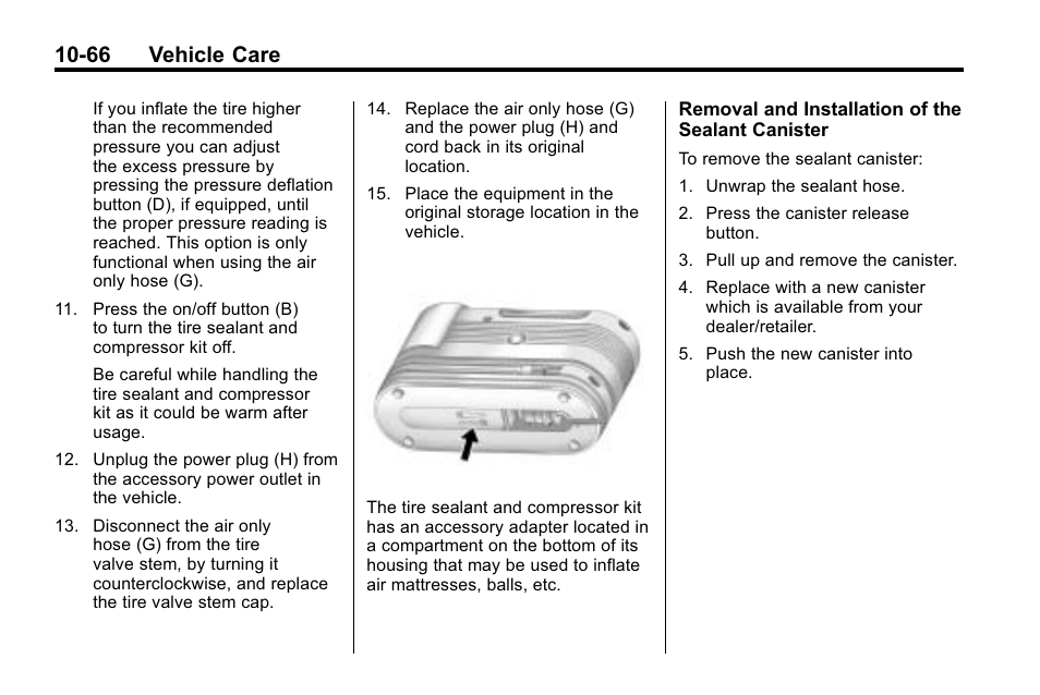 66 vehicle care | Buick 2010 Enclave User Manual | Page 368 / 440