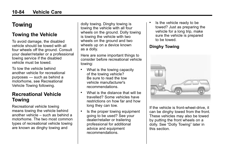 Towing, Towing the vehicle, Recreational vehicle towing | Towing -84, Towing the vehicle -84 recreational vehicle, 84 vehicle care | Buick 2010 Enclave User Manual | Page 386 / 440