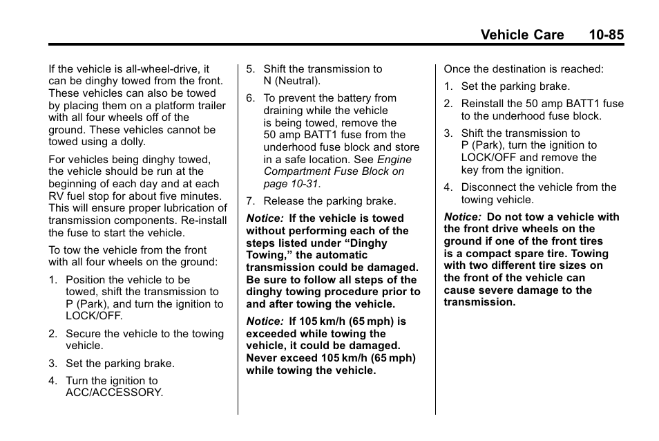 Vehicle care 10-85 | Buick 2010 Enclave User Manual | Page 387 / 440