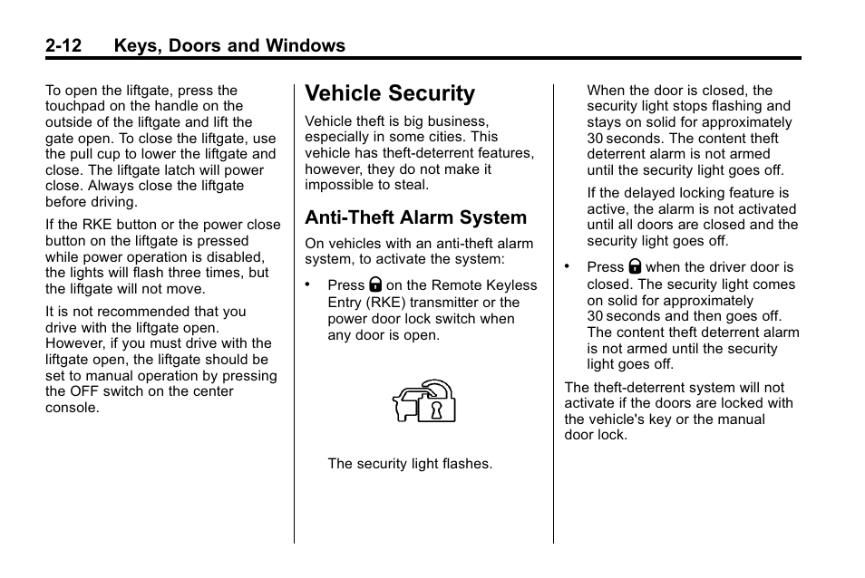 Vehicle security, Anti-theft alarm system, Vehicle security -12 | Vehicle, Vehicle security -12 anti-theft alarm system -12, 12 keys, doors and windows | Buick 2010 Enclave User Manual | Page 40 / 440