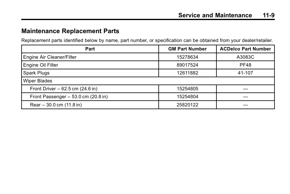 Maintenance replacement parts, Maintenance replacement, Parts -9 | Service and maintenance 11-9 | Buick 2010 Enclave User Manual | Page 405 / 440