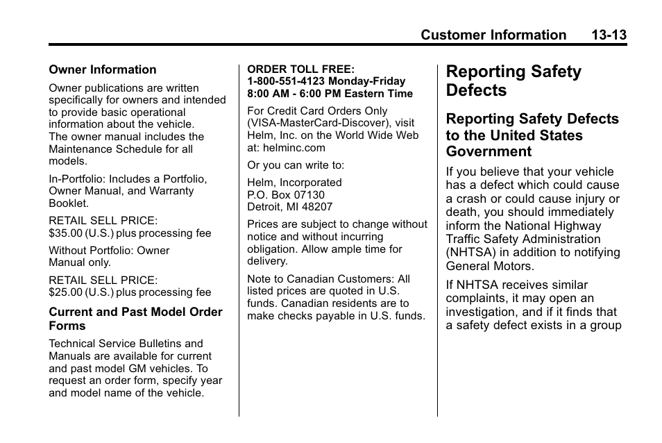 Reporting safety defects, Reporting safety defects -13, Reporting safety defects to | The united states government -13 | Buick 2010 Enclave User Manual | Page 425 / 440