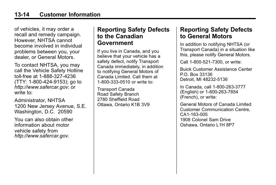 Reporting safety defects to general motors, Reporting safety defects to, The canadian government -14 | General motors -14 | Buick 2010 Enclave User Manual | Page 426 / 440