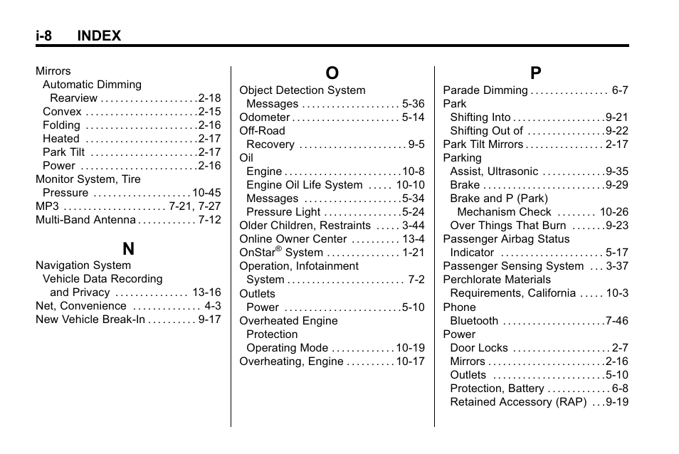 Index_n, Index_o, Index_p | I-8 index | Buick 2010 Enclave User Manual | Page 436 / 440