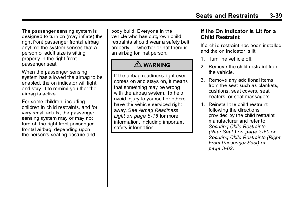 Seats and restraints 3-39 | Buick 2010 Enclave User Manual | Page 89 / 440