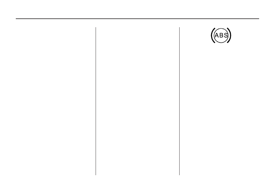 Antilock brake system (abs), Antilock brake system, Abs) -4 | Buick 2009 Enclave User Manual | Page 244 / 410