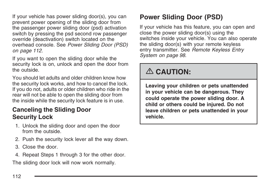 Power sliding door (psd), Caution | Buick 2007 Terraza User Manual | Page 112 / 562