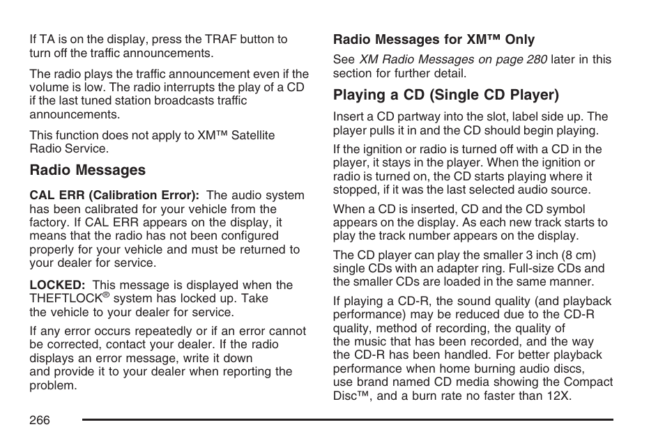 Radio messages, Playing a cd (single cd player) | Buick 2007 Terraza User Manual | Page 266 / 562