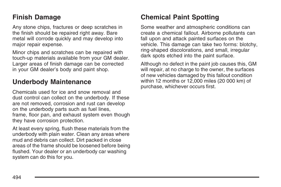 Finish damage, Underbody maintenance, Chemical paint spotting | Buick 2007 Terraza User Manual | Page 494 / 562