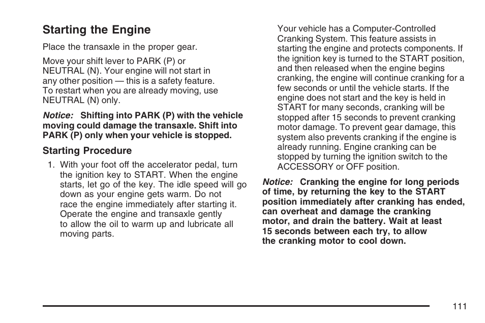 Starting the engine | Buick 2007 LaCrosse User Manual | Page 111 / 512