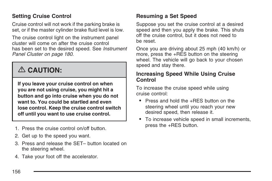 Caution | Buick 2007 LaCrosse User Manual | Page 156 / 512