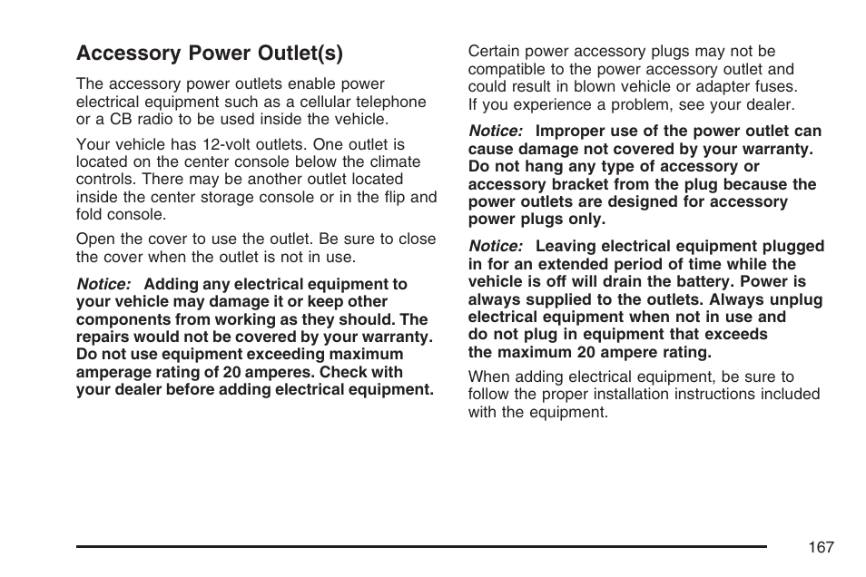 Accessory power outlet(s), Accessory power, Outlet(s) | Buick 2007 LaCrosse User Manual | Page 167 / 512
