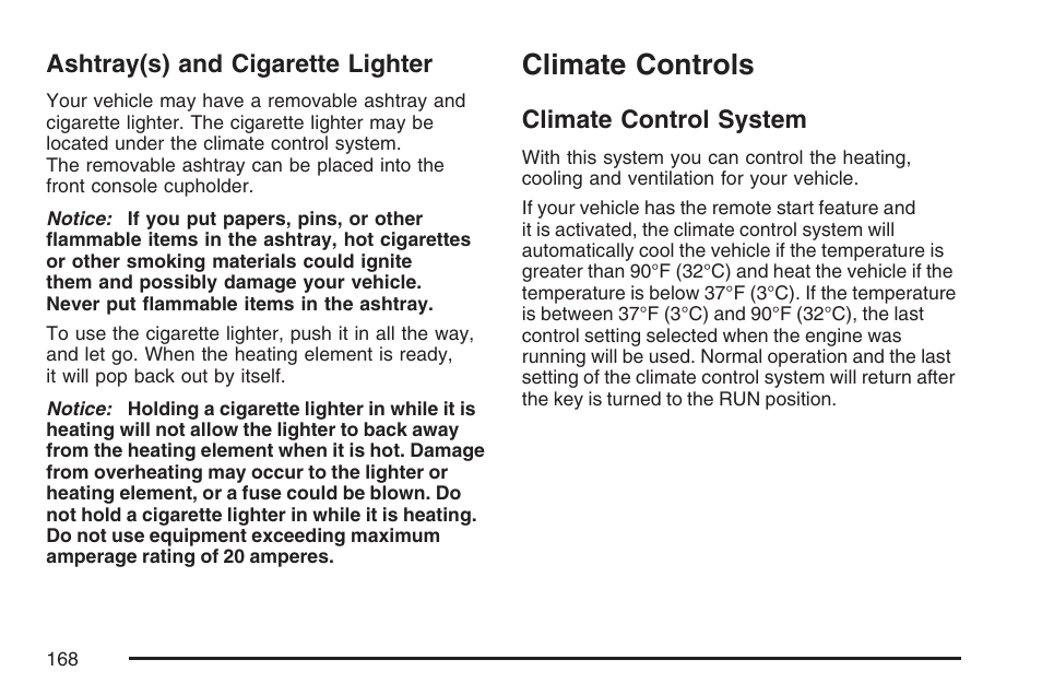 Ashtray(s) and cigarette lighter, Climate controls, Climate control system | Buick 2007 LaCrosse User Manual | Page 168 / 512