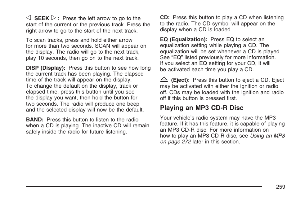Buick 2007 LaCrosse User Manual | Page 259 / 512