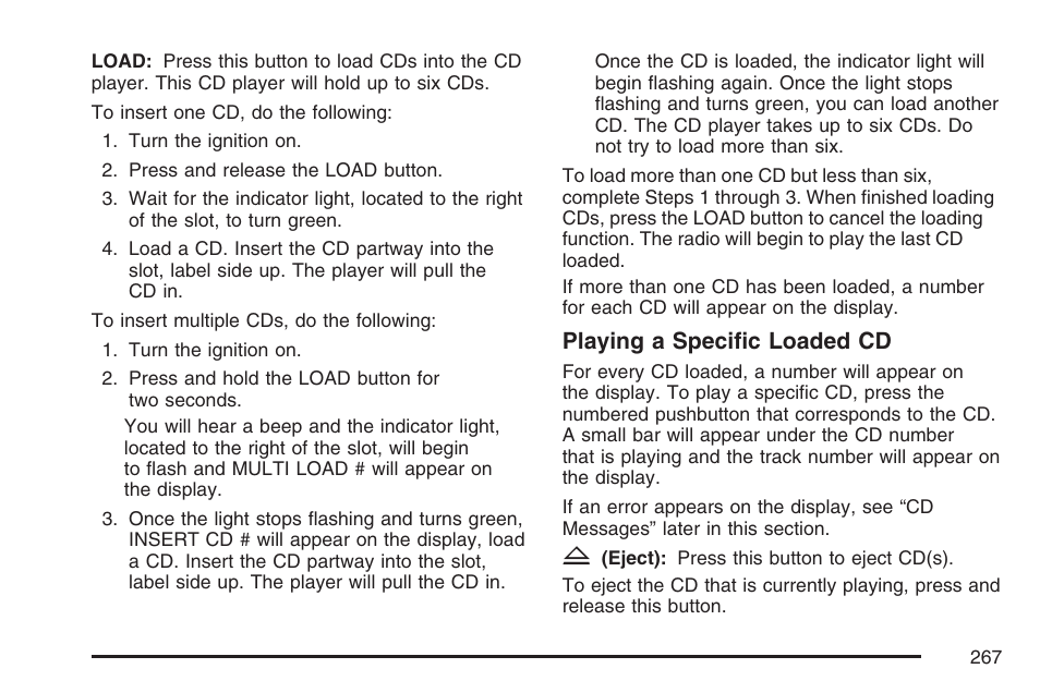 Playing a specific loaded cd | Buick 2007 LaCrosse User Manual | Page 267 / 512