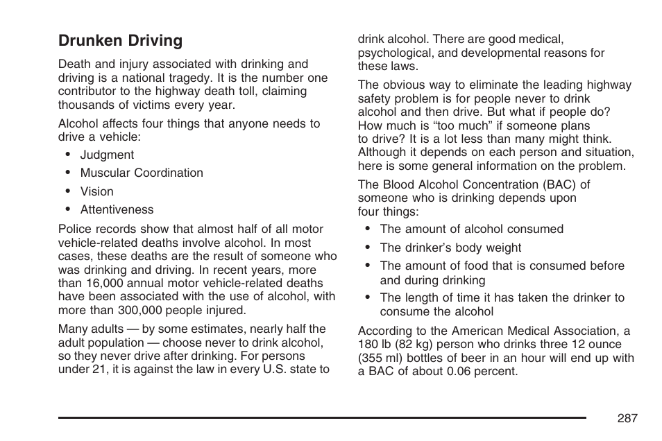 Drunken driving | Buick 2007 LaCrosse User Manual | Page 287 / 512