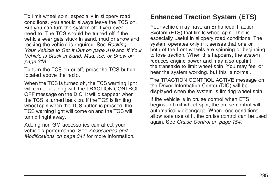 Enhanced traction system (ets) | Buick 2007 LaCrosse User Manual | Page 295 / 512