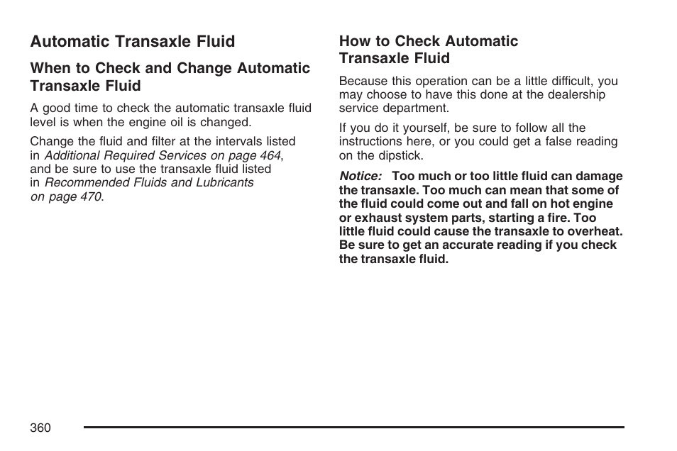 Automatic transaxle fluid | Buick 2007 LaCrosse User Manual | Page 360 / 512