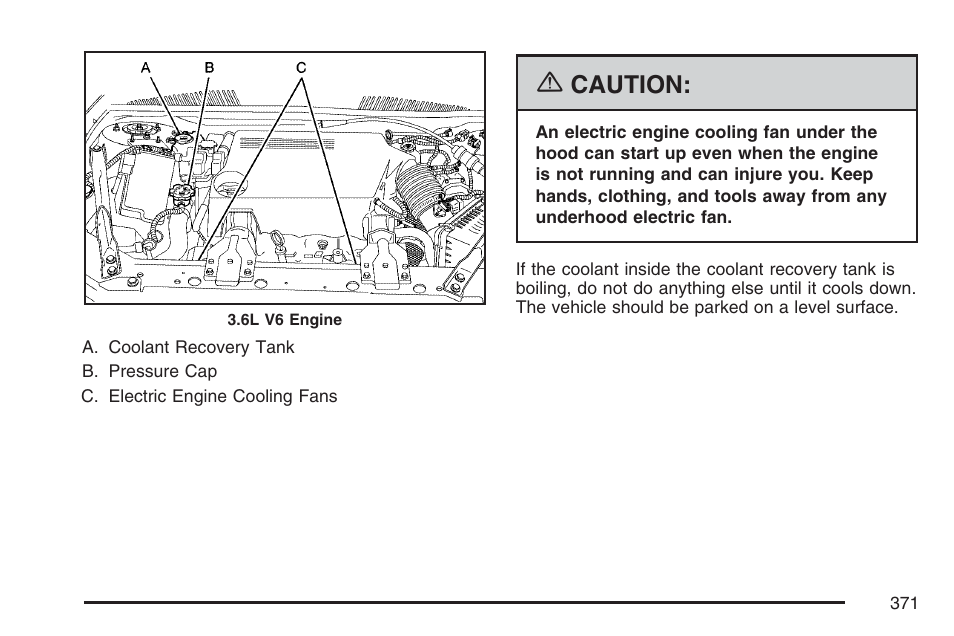 Caution | Buick 2007 LaCrosse User Manual | Page 371 / 512