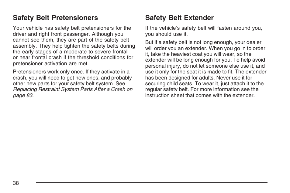 Safety belt pretensioners, Safety belt extender, Safety belt pretensioners safety belt extender | Buick 2007 LaCrosse User Manual | Page 38 / 512