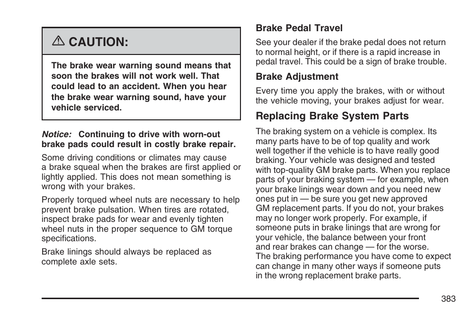 Caution | Buick 2007 LaCrosse User Manual | Page 383 / 512