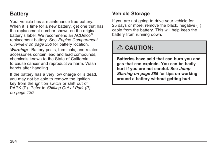 Battery, Caution | Buick 2007 LaCrosse User Manual | Page 384 / 512
