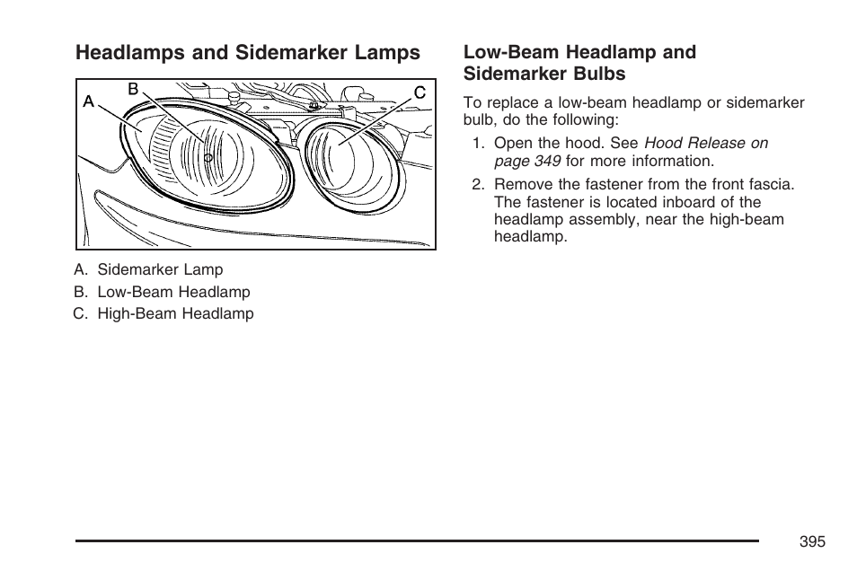 Headlamps and sidemarker lamps | Buick 2007 LaCrosse User Manual | Page 395 / 512