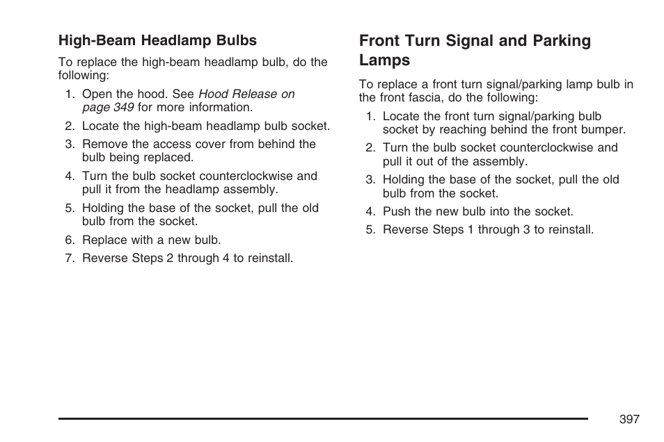 Front turn signal and parking lamps, High-beam headlamp bulbs | Buick 2007 LaCrosse User Manual | Page 397 / 512