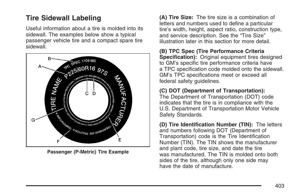 Tire sidewall labeling | Buick 2007 LaCrosse User Manual | Page 403 / 512