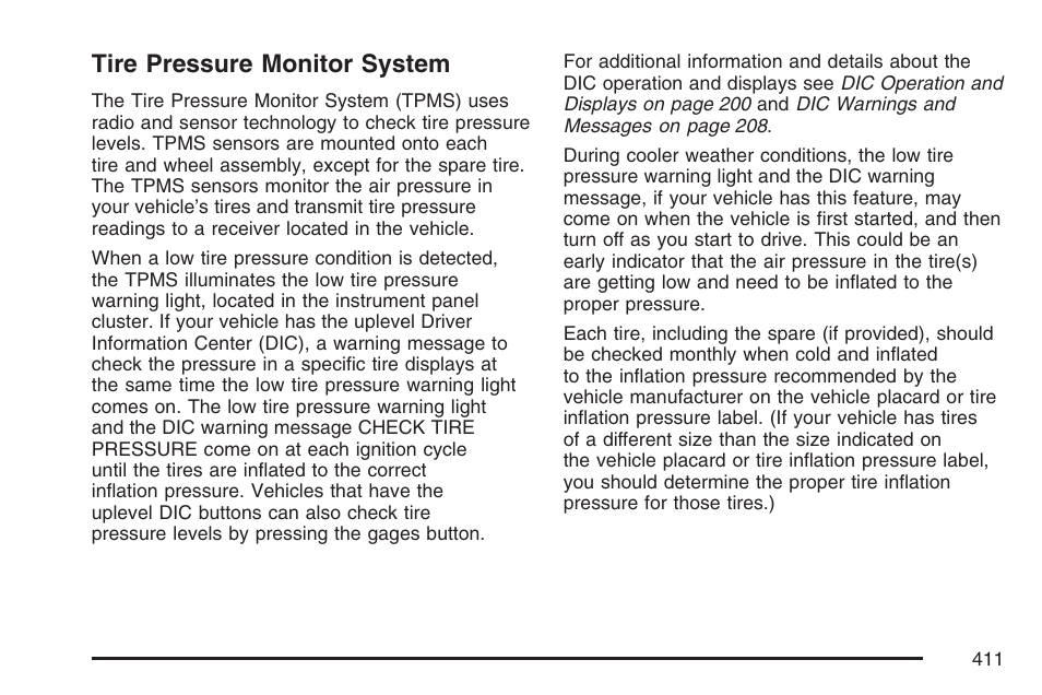 Tire pressure monitor system | Buick 2007 LaCrosse User Manual | Page 411 / 512