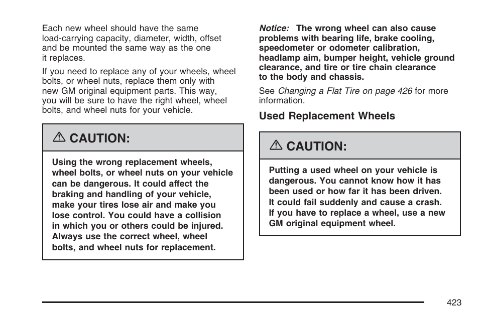 Caution | Buick 2007 LaCrosse User Manual | Page 423 / 512