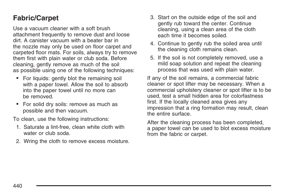 Fabric/carpet | Buick 2007 LaCrosse User Manual | Page 440 / 512