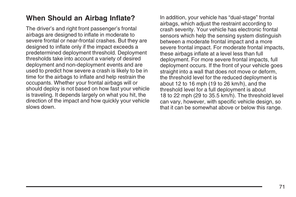 When should an airbag inflate | Buick 2007 LaCrosse User Manual | Page 71 / 512