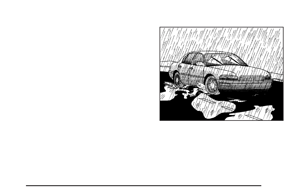 Driving in rain and on wet roads, Driving in rain and on wet roads -17 | Buick 2006 LaCrosse User Manual | Page 267 / 438