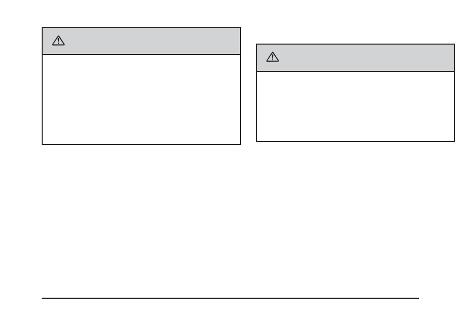 Caution | Buick 2006 LaCrosse User Manual | Page 365 / 438