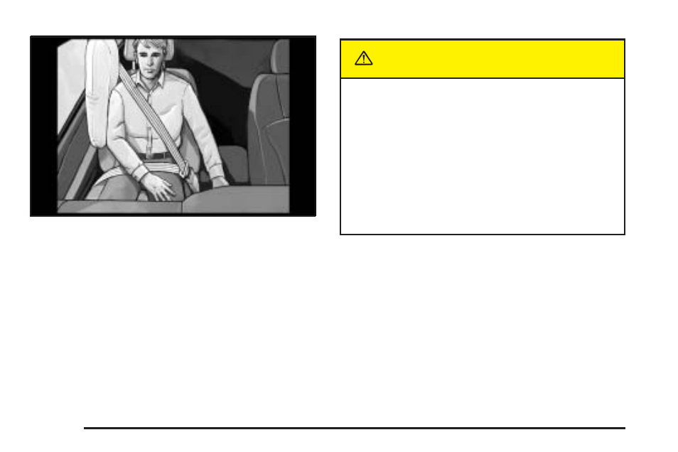 Caution | Buick 2005 Terraza User Manual | Page 64 / 428