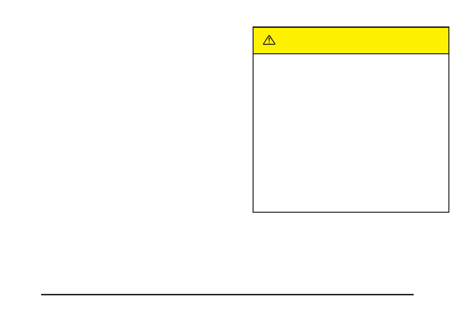 Caution | Buick 2005 Terraza User Manual | Page 69 / 428