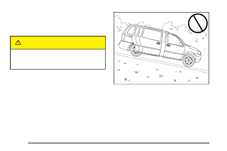 Caution | Buick 2005 Terraza User Manual | Page 94 / 428